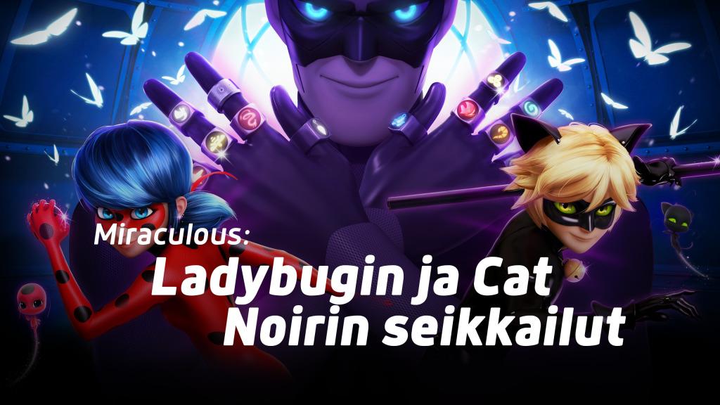 Miraculous: Ladybugin ja Cat Noirin seikkailut (7)