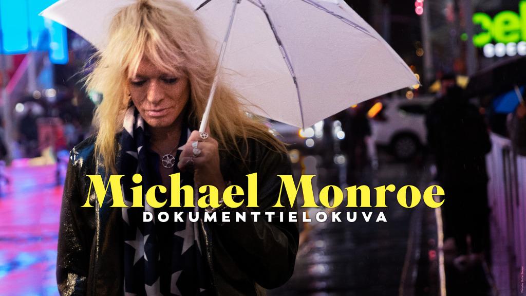 Michael Monroe -dokumenttielokuva (S)